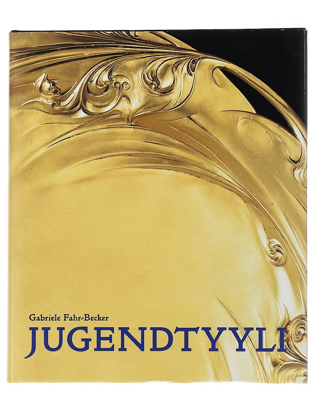 Jugendtyyli - Gabriele Fahr-Becker - Historiakirjat - 10105499420 - 0