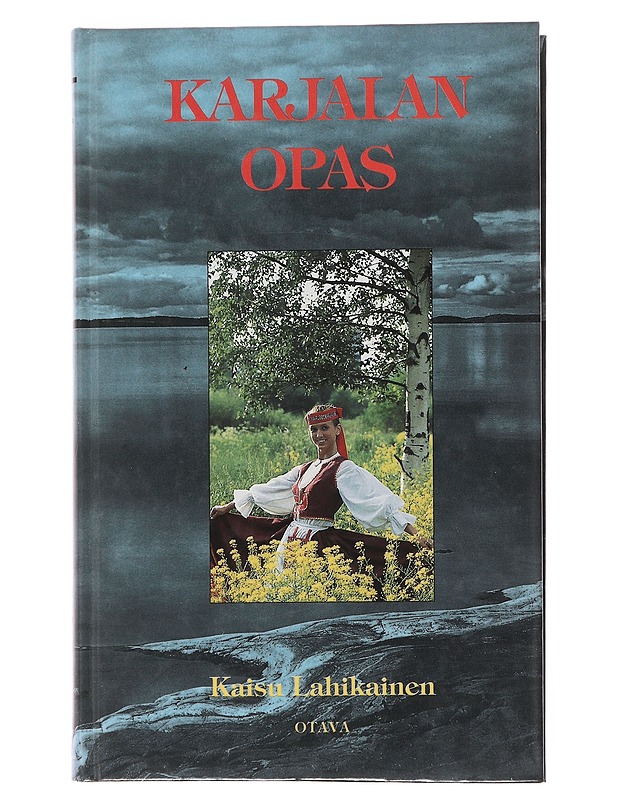 Karjalan opas - Lahikainen, Kaisu - Tietokirjat ja oppaat - 10105499425 - 0
