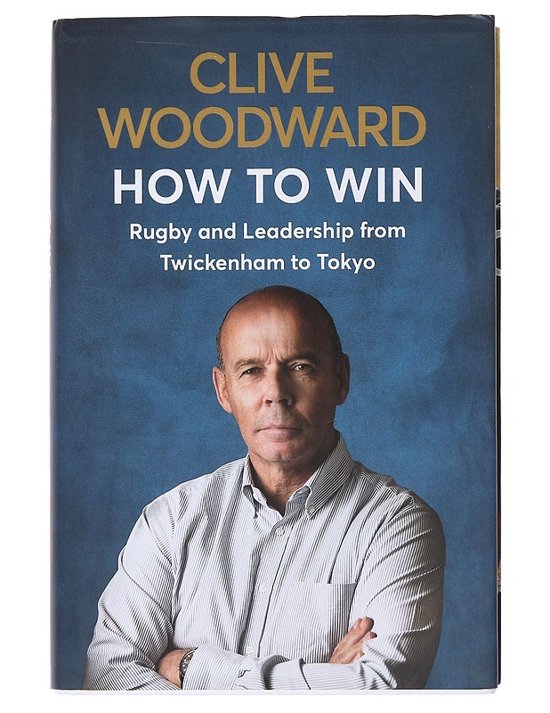 How to Win - Clive Woodward - Tietokirjat ja oppaat - 10105499432 - 0