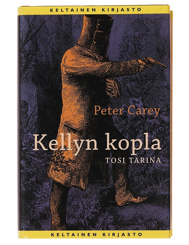 Kellyn kopla - Carey, Peter - Elämäkerrat ja muistelmat - 10105499459 - 0