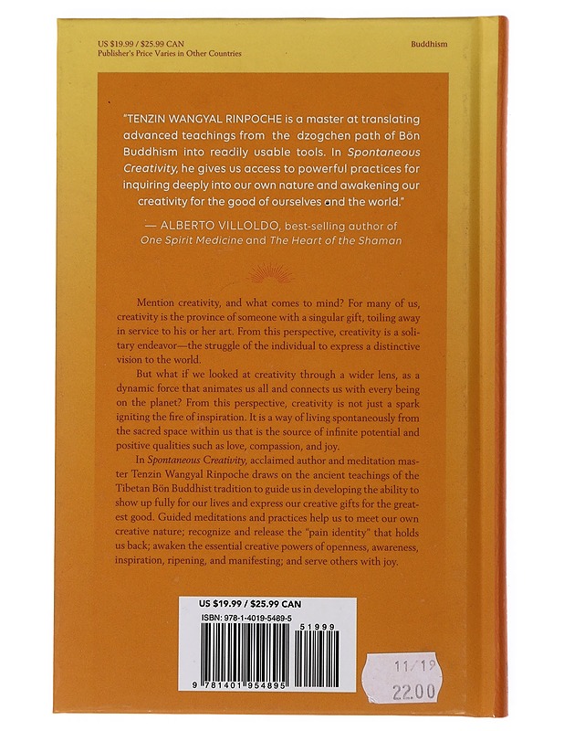 Spontaneous Creativity: Meditations for Manifesting Your Positive Qualities - Tenzin Wangyal Rinpoche - Harrastekirjat - 10105499464 - 1
