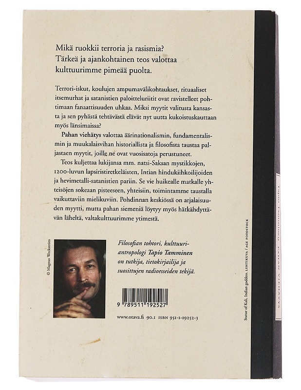 Pahan viehätys : natsismin ja terrorin lähteillä - Tapio Tamminen - Historiakirjat - 10105499475 - 1
