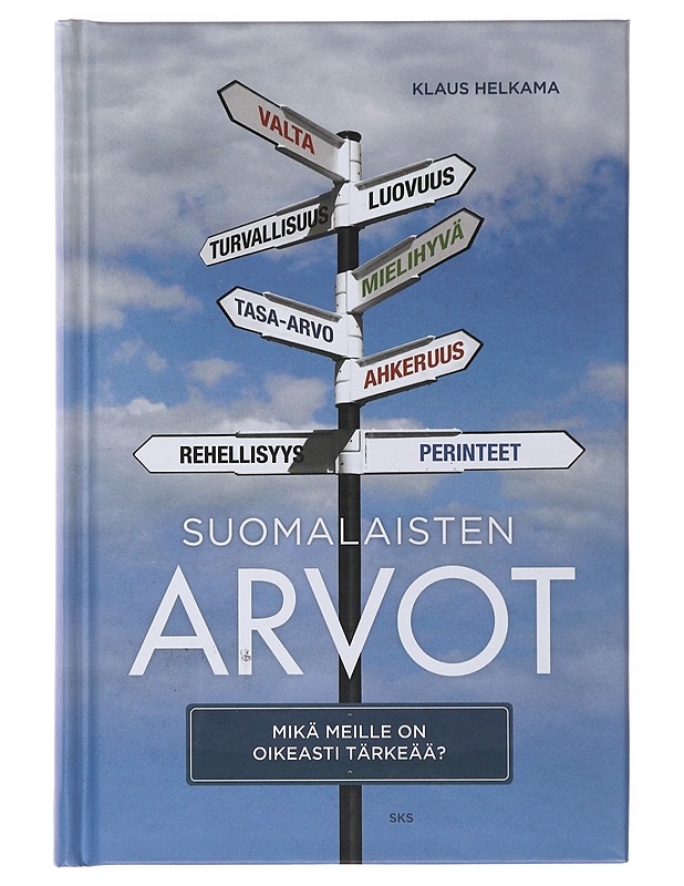 Suomalaisten arvot - Helkama, Klaus - Tietokirjat ja oppaat - 10105499476 - 0