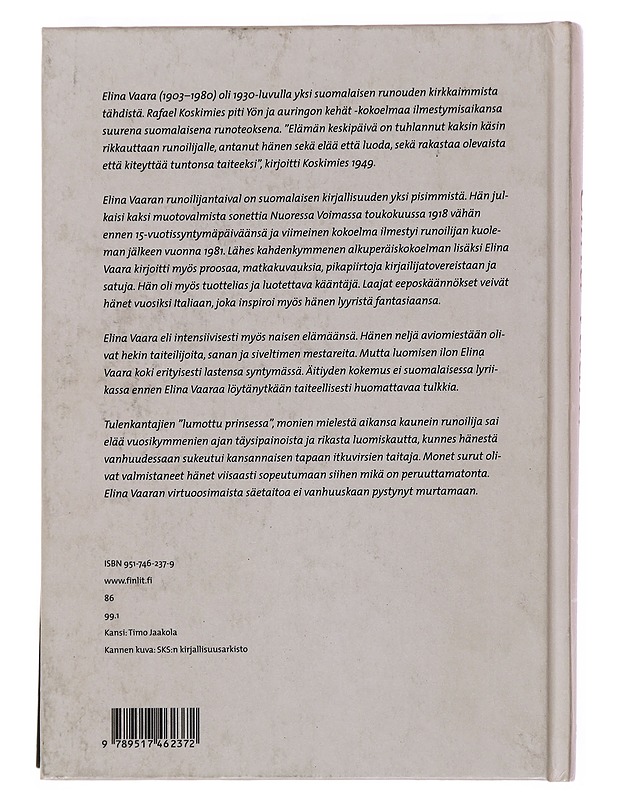 Elina Vaara : lumotusta prinsessasta itkuvirsien laulajaksi - Kerttu Saarenheimo - Elämäkerrat ja muistelmat - 10105499491 - 1