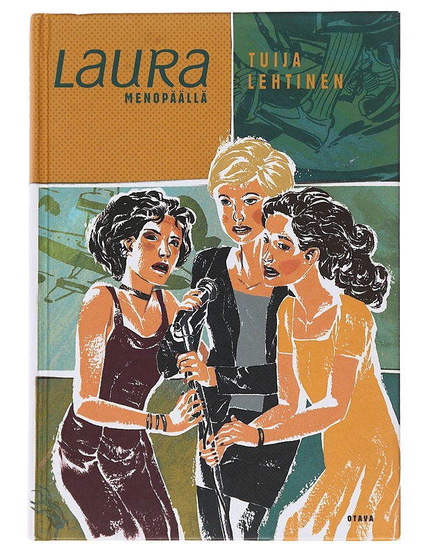 Laura menopäällä - Tuija Lehtinen - Nuorten kirjat - 10105499495 - 0