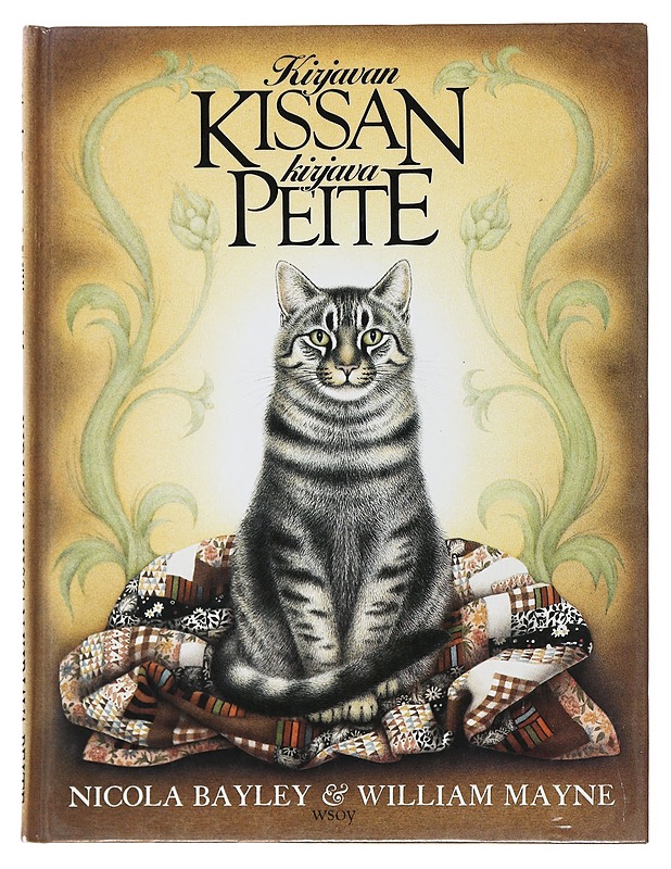Nicola Bayley : Kirjavan kissan kirjava peite - Lastenkirjat - 10105499499 - 0