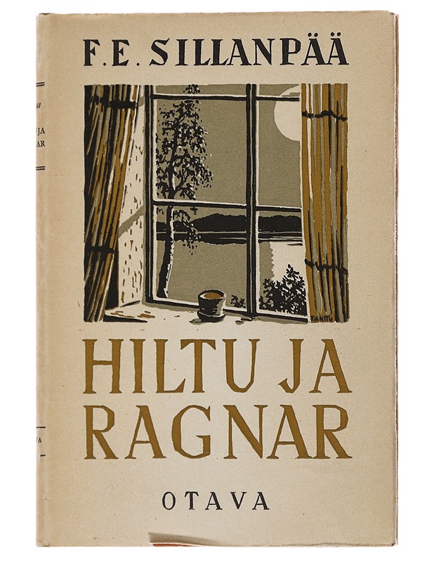 Hiltu ja Ragnar - Sillanpää , F.E. - Romaanit ja novellit - 10105499509 - 0