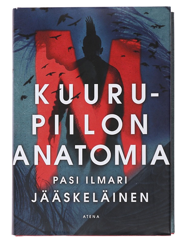 Kuurupiilon anatomia - Pasi Ilmari Jääskeläinen - Romaanit ja novellit - 10105499522 - 0