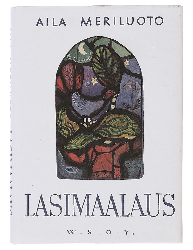 Lasimaalaus - Aila Meriluoto - Romaanit ja novellit - 10105499543 - 0