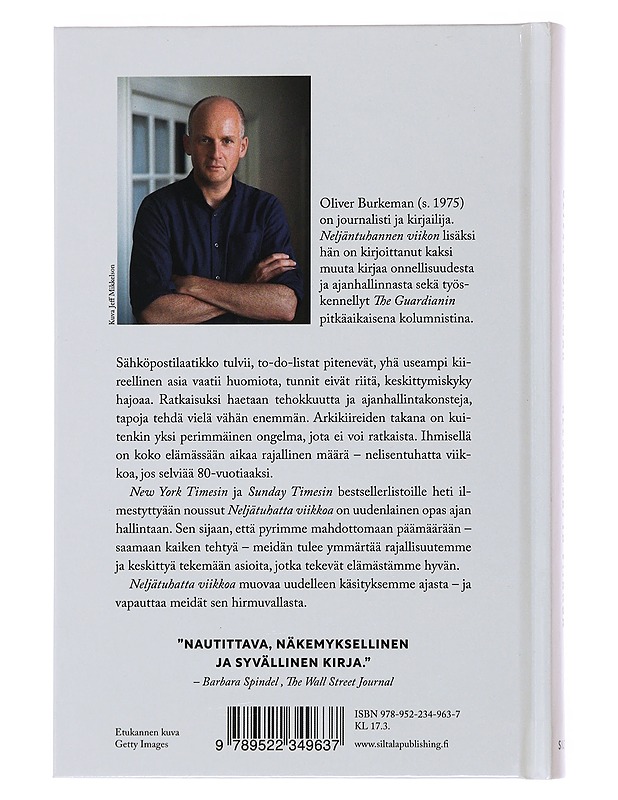 Neljätuhatta viikkoa : miten käytät loppuelämäsi päivät? - Burkeman, Oliver - Tietokirjat ja oppaat - 10105499552 - 1