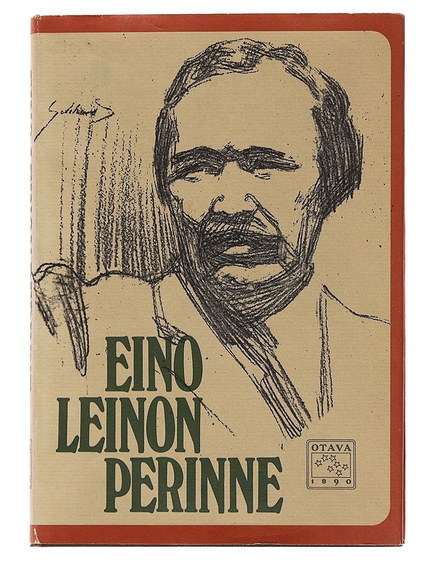 Eino Leinon perinne - Hannula, Risto - Elämäkerrat ja muistelmat - 10105499557 - 0