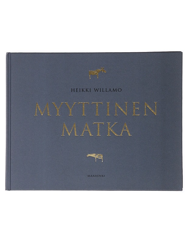 Myyttinen matka - Heikki Willamo - Taide- ja kulttuurikirjat - 10105499567 - 0
