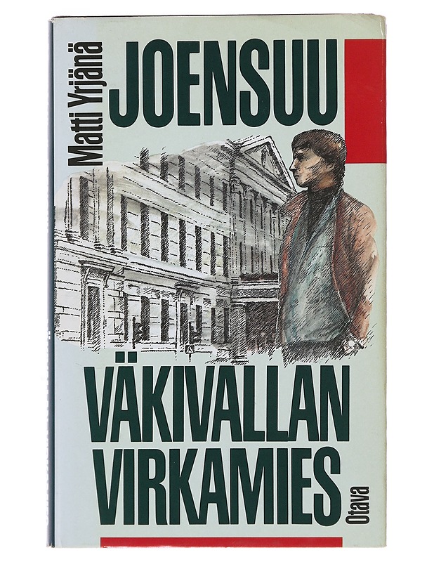 VÄKIVALLAN VIRKAMIES : DOKUMENTAARINEN ROMAANI HELSINGISSÄ TAPAHTUNEESTA HENKIRIKOKSESTA, SEN TUTKIJASTA JA IHMISESTÄ ELÄMÄN PÄÄTTYESSÄ - MATTI YRJÄNÄ JOENSUU - Romaanit ja novellit - 10105499578 - 0