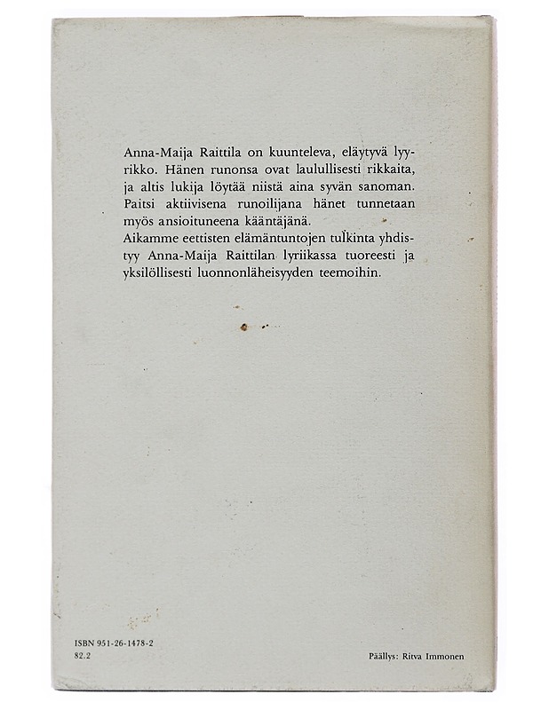 Valitut runot : Runoja vuosilta 1947-1974 - Anna-Maija Raittila - Runot ja näytelmät - 10105499589 - 1
