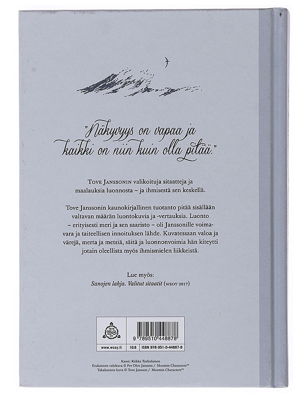 Katse horisontin yli : sitaatteja luonnosta, merestä ja ihmisluonnosta - Jansson, Tove - Romaanit ja novellit - 10105499596 - 1