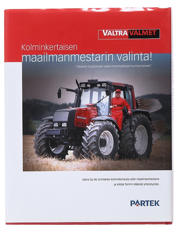 Maailmanmestari Tommi Mäkinen! - Lasse Erola - Elämäkerrat ja muistelmat - 10105499608 - 1