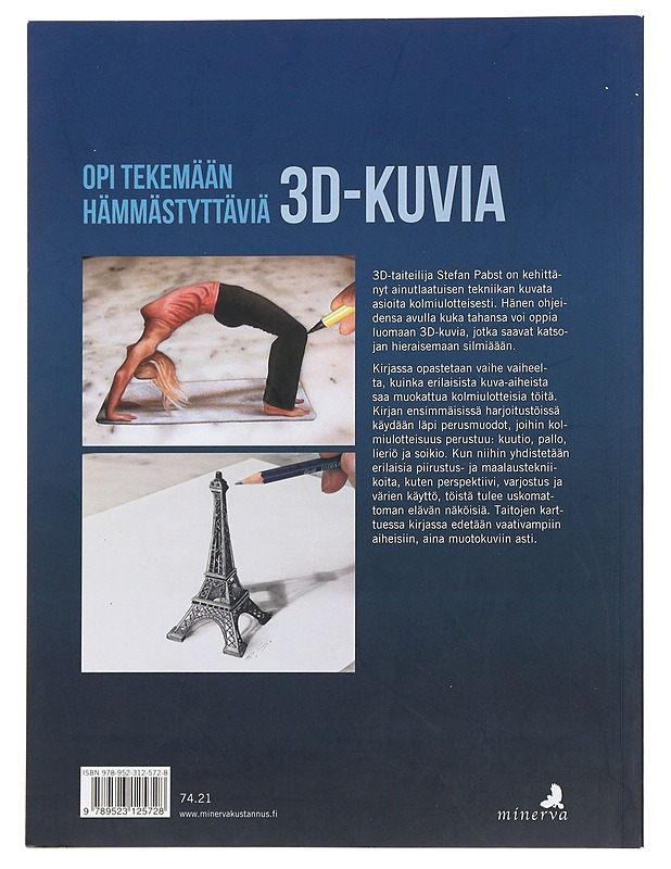 3D-piirtämisen taito : opi tekemään kolmiulotteisia kuvia - Pabst, Stefan - Tietokirjat ja oppaat - 10105499624 - 1