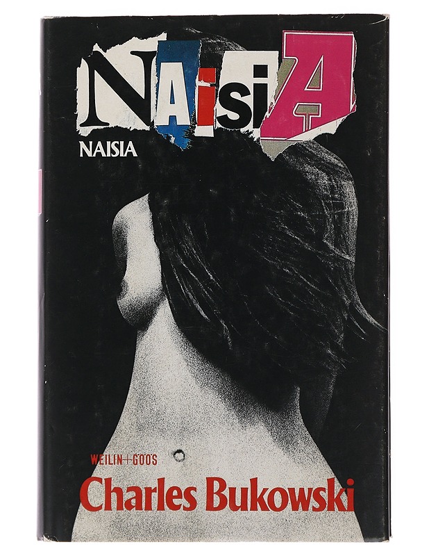 Naisia : romaani - Bukowski, Charles - Romaanit ja novellit - 10105499633 - 0