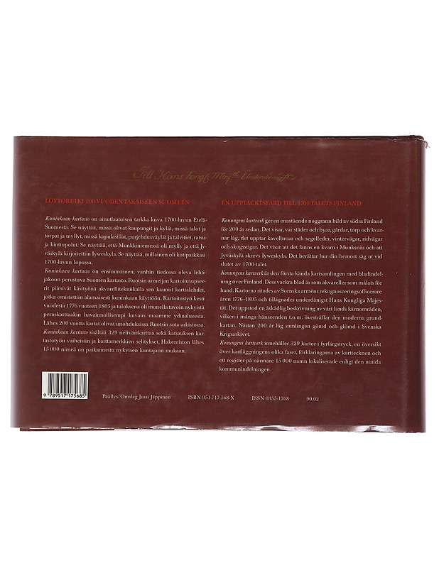 Kuninkaan kartasto Suomesta 1776-1805 = Konungens kartverk från Finland - Alanen, Timo - Historiakirjat - 10105499640 - 1