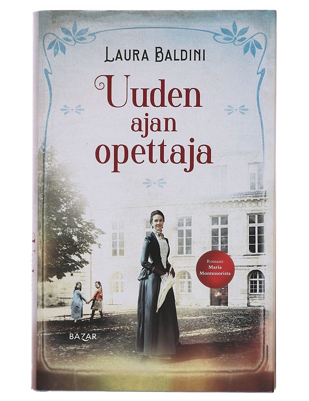 Uuden ajan opettaja - Baldini, Laura - Romaanit ja novellit - 10105499661 - 0
