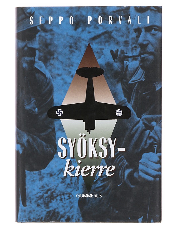 Syöksykierre : romaani - Porvali, Seppo - Romaanit ja novellit - 10105499665 - 0
