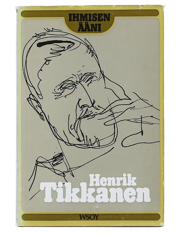 Ihmisen ääni - Henrik Tikkanen - Elämäkerrat ja muistelmat - 10105499667 - 0