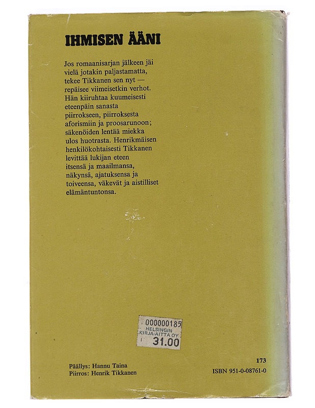 Ihmisen ääni - Henrik Tikkanen - Elämäkerrat ja muistelmat - 10105499667 - 1