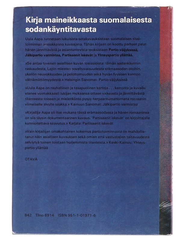 Partisaanisotaa : valikoituja kertomuksia - Aapa, Uula - Romaanit ja novellit - 10105499681 - 1