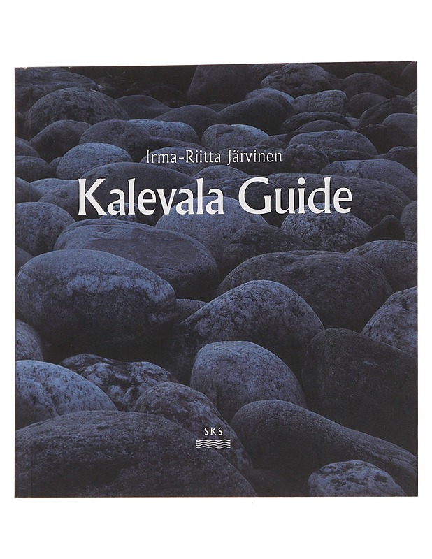 Kalevala guide - Järvinen, Irma-Riitta - Tietokirjat ja oppaat - 10105499682 - 0