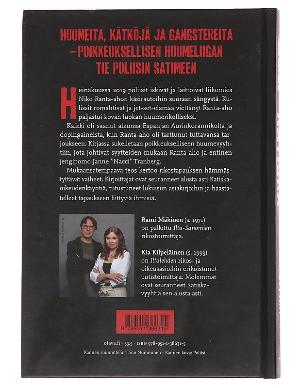 Katiska : suuri huumevyyhti - Kilpeläinen, Kia - Elämäkerrat ja muistelmat - 10105499701 - 1