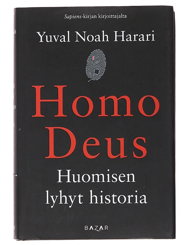 Homo Deus : huomisen lyhyt historia - Harari, Yuval Noah - Historiakirjat - 10105499712 - 0