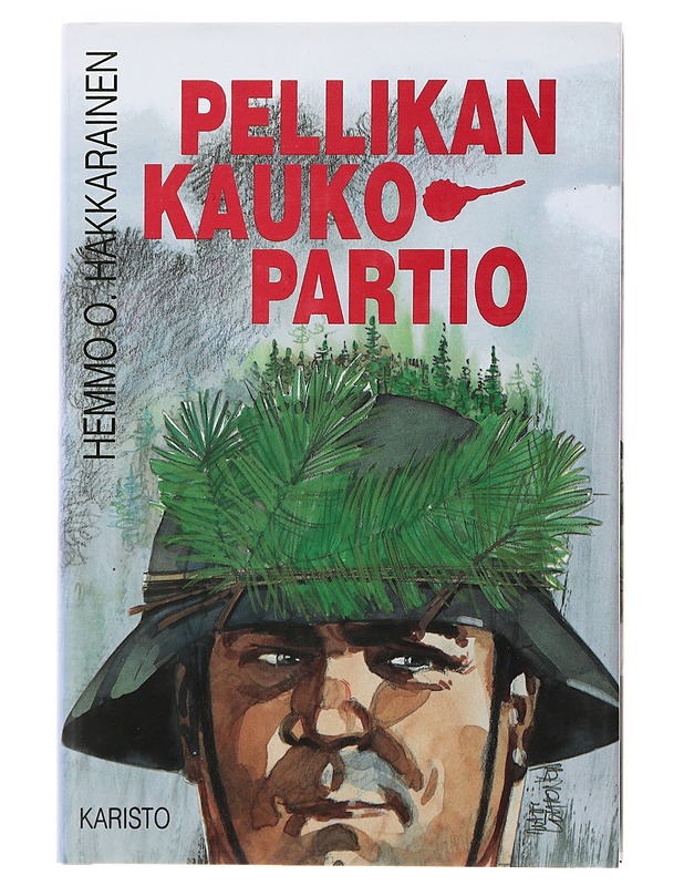 Pellikan kaukopartio - Hemmo O. Hakkarainen - Romaanit ja novellit - 10105499718 - 0