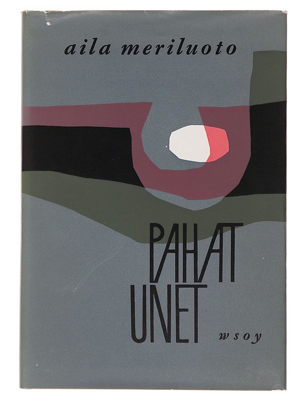 Pahat unet - Meriluoto , Aila - Runot ja näytelmät - 10105499725 - 0