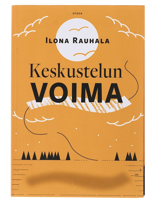Keskustelun voima - Ilona Rauhala - Tietokirjat ja oppaat - 10105499789 - 0