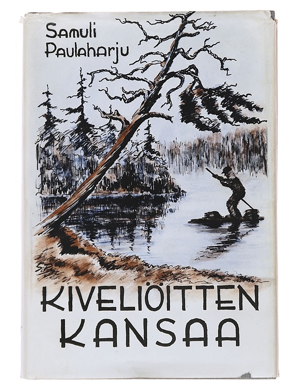 Kiveliöitten kansaa - Samuli Paulaharju - Historiakirjat - 10105499807 - 0