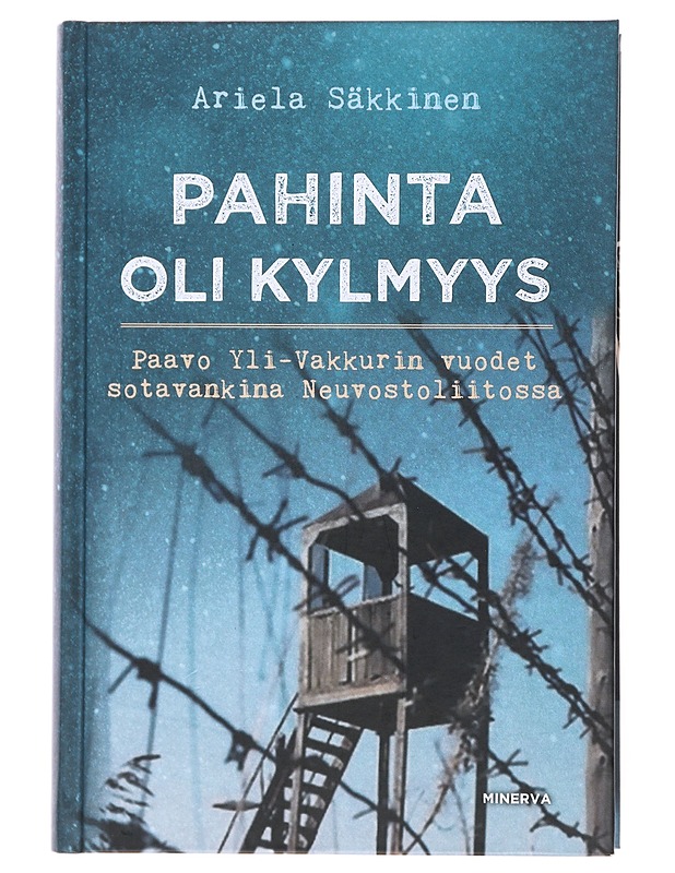 Pahinta oli kylmyys - Ariela Säkkinen - Elämäkerrat ja muistelmat - 10105499815 - 0