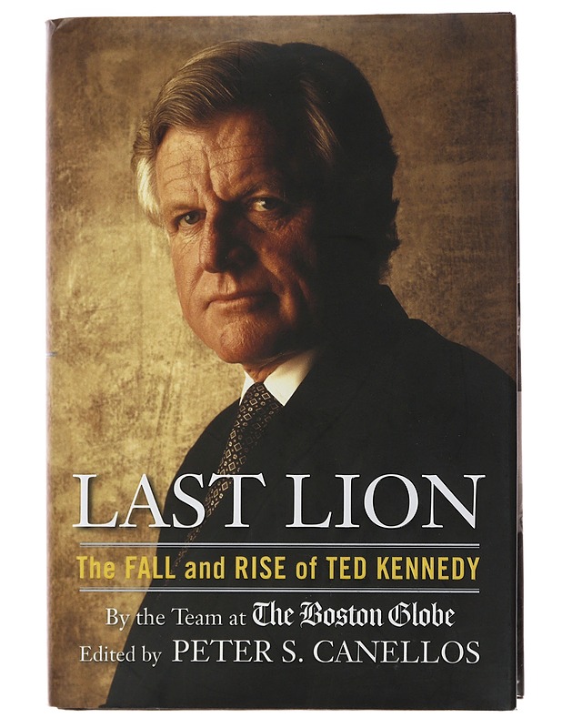 Last Lion: The Fall and Rise of Ted Kennedy - Elämäkerrat ja muistelmat - 10105499818 - 0