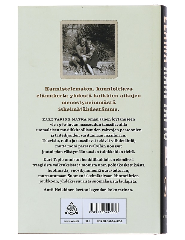 Elämä : Kari Tapio 1945-2010 - Heikkinen, Antti - Elämäkerrat ja muistelmat - 10105499819 - 1