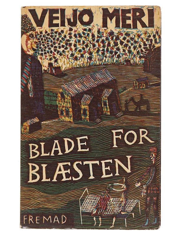 Blade for blæsten - Veijo Meri  - Romaanit ja novellit - 10105499852 - 0