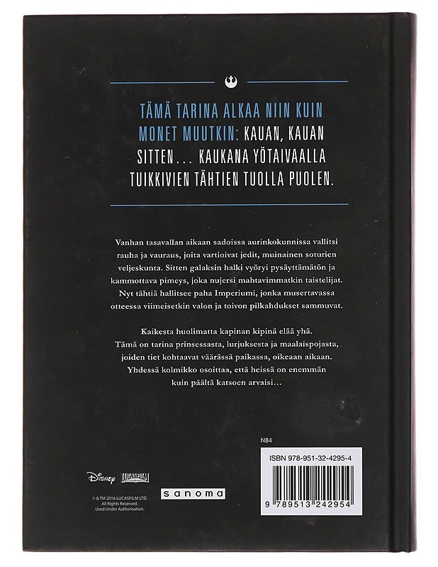 Prinsessa, lurjus ja maalaispoika : tarina elokuvasta Star Wars, uusi toivo - Bracken, Alexandra - Fantasia- ja scifi - 10105499879 - 1