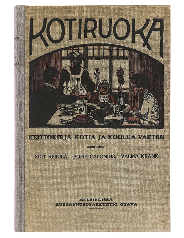 Kotiruoka : keittokirja kotia ja koulua varten - Reinilä, Edit - Ruokakirjat - 10105499889 - 0