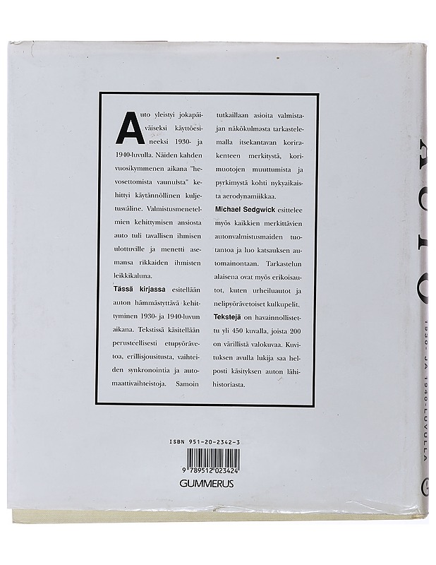 AUTO 1930- JA 1940-LUVULLA - SEDGWICK, MICHAEL - Tietokirjat ja oppaat - 10105500016 - 1