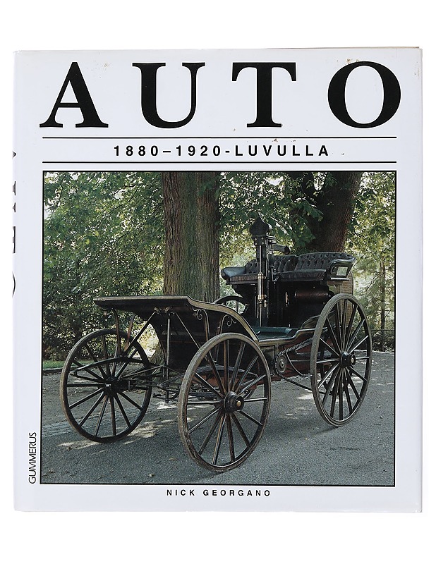 Auto 1880-1920-luvulla - Georgano, G. N. - Tietokirjat ja oppaat - 10105500020 - 0