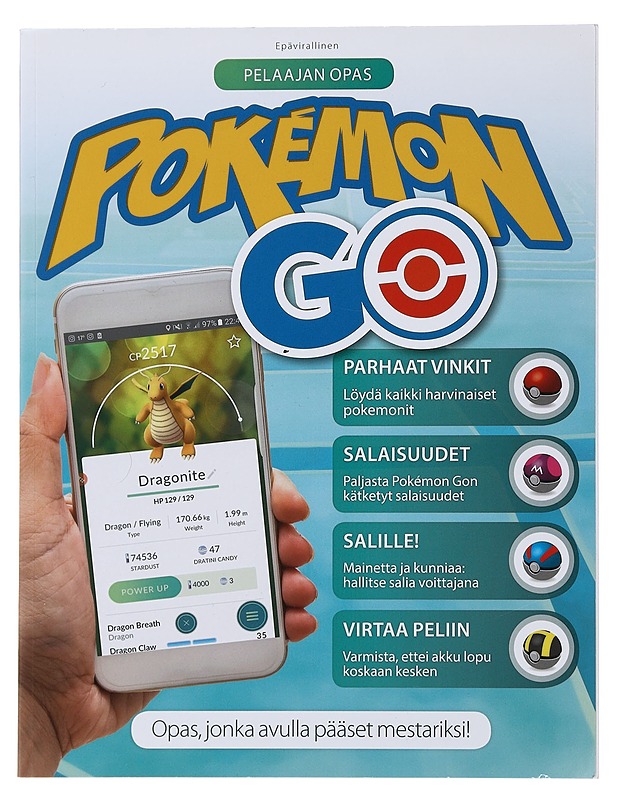 Pokémon Go : pelaajan opas - Lucas, Daniella - Tietokirjat ja oppaat - 10105500077 - 0