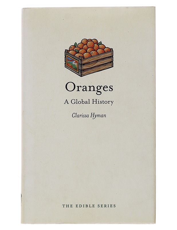 Oranges - Clarissa Hyman - Tietokirjat ja oppaat - 10105500172 - 0