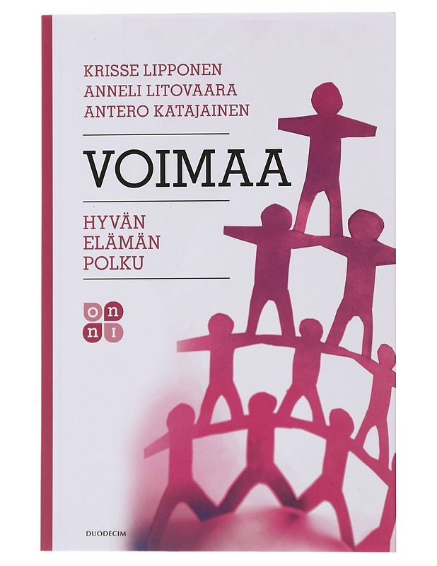 Voimaa : hyvän elämän polku - Lipponen, Kristiina - Tietokirjat ja oppaat - 10105500187 - 0