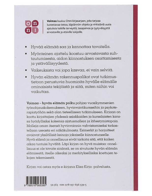 Voimaa : hyvän elämän polku - Lipponen, Kristiina - Tietokirjat ja oppaat - 10105500187 - 1