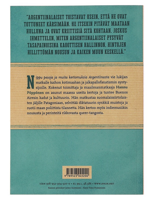 Nippu pesoja ja muita kertomuksia Argentiinasta - Hannu Pöppönen - Historiakirjat - 10105500197 - 1