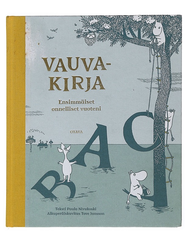 Vauvakirja : ensimmäiset onnelliset vuoteni - Nivukoski, Paula - Tietokirjat ja oppaat - 10105500426 - 0