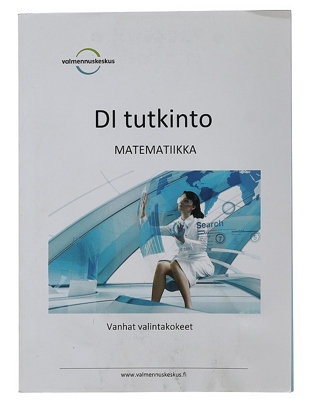 DI tutkinto matematiikka - Valmennuskeskus - Tietokirjat ja oppaat - 10105500451 - 0